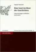 Eine Insel Im Meer Der Geschichten: Untersuchungen Zu Mythen Aus Lemnos