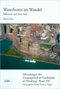 Waterfronts im Wandel: Eine vergleichende Studie der Stadte Baltimore und New York