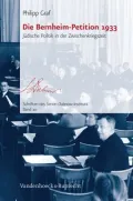 Die Bernheim-Petition 1933: Juedische Politik in der Zwischenkriegszeit