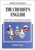 The Chemist's English : With Say It in English, Please!