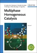 Multiphase Homogenous Catalysis