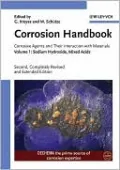 Corrosion Handbook: Corrosive Agents and Their Interaction with Materials, Volume 1: Sodium Hydroxide, Mixed Acids