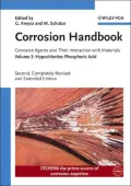 Corrosion Handbook - Corrosive Agents and Their Interaction with Materials: Volume 3: Hypochlorites, Phosphoric Acid