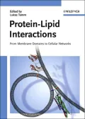Protein-Lipid Interactions : From Membrane Domains to Cellular Networks