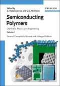Semiconducting Polymers Chemistry, Physics and Engineering