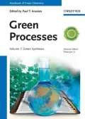 Handbook of Green Chemistry, Green Processes
