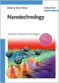 Nanotechnology: Volume 3: Information Technology I