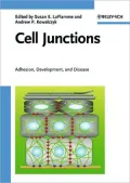 Cell Junctions: Adhesion, Development, and Disease