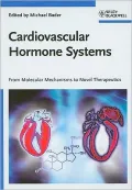 Cardiovascular Hormone Systems: From Molecular Mechanisms to Novel Therapeutics