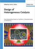 Design of Heterogeneous Catalysts: New Approaches based on Synthesis, Characterization and Modeling