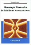 Mesoscopic Electronics in Solid State Nanostructures