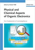 Physical and Chemical Aspects of Organic Electronics: From Fundamentals to Functioning Devices