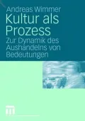 Kultur ALS Prozess