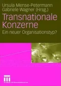 Transnationale Konzerne: Ein neuer Organisationstyp?