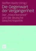 Die Gegenwart der Vergangenheit: Der