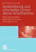 Weiterbildung Und Informelles Lernen Alterer Arbeitnehmer