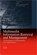 Multimedia Information Retrieval and Management