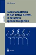Robust Adaptation to Non-Native Accents in Automatic Speech Recognition