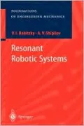 Resonant Robotic Systems
