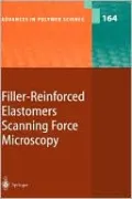 Filler-Reinforced Elastomers / Scanning Force Microscopy