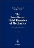 The Non-Linear Field Theories Of Mechanics Third Edition