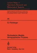 Stochastische Modelle Demographischer Prozesse