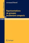 Representations De Groupes Localement Compacts/  Representations of Locally Compact Groups