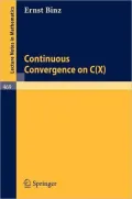 Continuous Convergence on C(X)