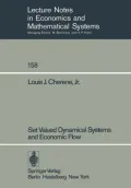 Set Valued Dynamical Systems and Economic Flow
