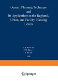 Topaz: General Planning Technique and Its Applications at the Regional, Urban, and Facility Planning Levels