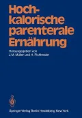 Hochkalorische Parenterale Ernahrung