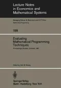 Evaluating Mathematical Programming Techniques