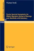 Precise Spectral Asymptotics for Elliptic Operators Acting in Fiberings over Manifolds with Boundary