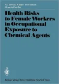 Health Risks to Female Workers in Occupational Exposure to Chemical Agents