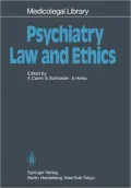 Psychiatry - Law and Ethics
