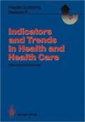 Indicators and Trends in Health and Health Care