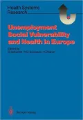 Unemployment, Social Vulnerability, and Health in Europe