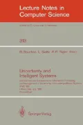 Uncertainty and Intelligent Systems: 2nd International Conference on Information Processing and Management of Uncertainty in Knowledge Based Systems ... (Lecture Notes in Computer Science)