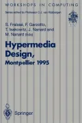Hypermedia Design: Proceedings of the International Workshop on Hypermedia Design (IWHD'95), Montepellier, France, 1-2 June 1995