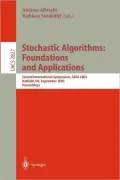 Stochastic Algorithms: Foundations and Applications