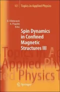 Spin Dynamics in Confined Magnetic Structures III