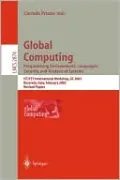 Global Computing. Programming Environments, Languages, Security, and Analysis of Systems