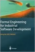 Formal Engineering for Industrial Software Development