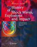 History of Shock Waves, Explosions and Impact: A Chronological and Biographical Reference