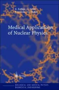 Medical Applications of Nuclear Physics