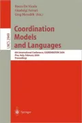 Coordination Models and Languages 6th International Conference, Coordination 2004, Pisa, Ita...