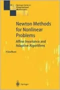 Newton Methods for Nonlinear Problems