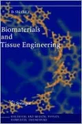 Biomaterials And Tissue Engineering