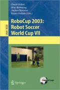 RoboCup 2003: Robot Soccer World Cup VII