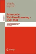 Advances in Web-Based Learning - ICWL 2004